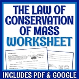 Law of Conservation of Matter Worksheet with PRINT and GOO