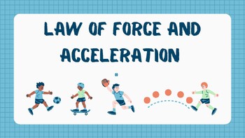 Preview of Law of Force and Acceleration Practice