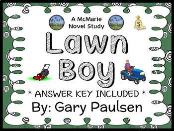 Preview of Lawn Boy (Gary Paulsen) Novel Study / Reading Comprehension  (33 pages)