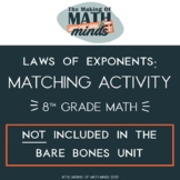 Laws of Exponents Matching Activity - 8th Grade Math (NOT 