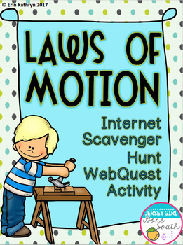 Preview of Laws of Motion Internet Scavenger Hunt WebQuest Activity