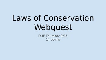 Preview of Laws of conservation webquest