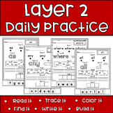 Layer 2 Daily Practice - Read It, Trace It, Color It, Find