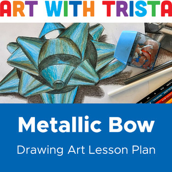 Preview of Metallic Bow Christmas Art Lesson Using Layered Colored Pencil