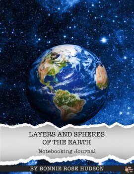 Preview of Layers and Spheres of the Earth Notebooking Journal (Plus Easel Activity)