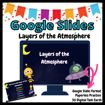 Preview of Layers of the Atmosphere GOOGLE Slides Task Cards