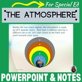 Layers of the Atmosphere PowerPoint and notes for Special 