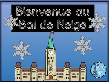 Preview of Le Bal de Neige Winterlude Ontario Core French Culture Powerpoint