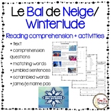 Le Bal de Neige / Winterlude - Reading Comprehension + Activities