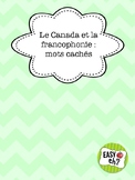 Le Canada et la francophonie: mots cachés / Francophone Ca