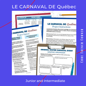 Preview of Le Carnaval de Québec Project: Research, Create, & Present - 2 Project Options!