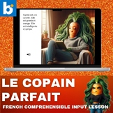 Le Copain Parfait French reading comprehension - French su