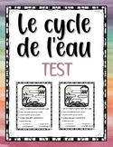 Le Cycle de L'eau Test (FRENCH)