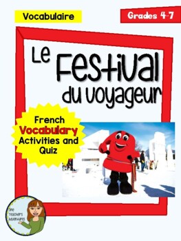 Preview of Le Festival du Voyageur - Beginner French Vocabulary Mini-Unit with Quiz
