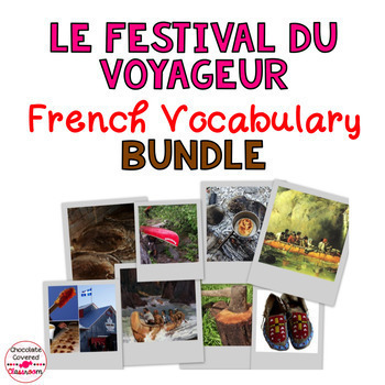 Preview of Le Festival du Voyageur French Bundle – An FSL Vocabulary Unit for Beginners