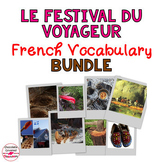 Le Festival du Voyageur French Bundle – An FSL Vocabulary 