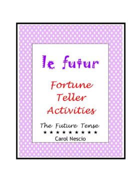 Preview of Le Futur ~ Fortune Teller Activities ~ The Future Tense in French