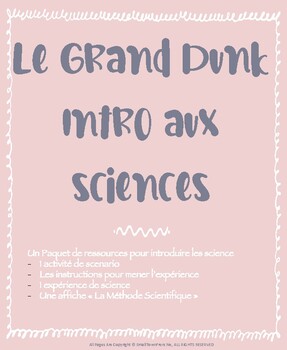 Preview of Le Grand Dunk - An Introduction to French Immersion Science