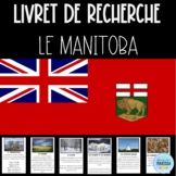 Le Manitoba: Livret de recherche Canada (French Canada research)