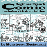Beginner French Comic and Skit: Le Monstre au Restaurant