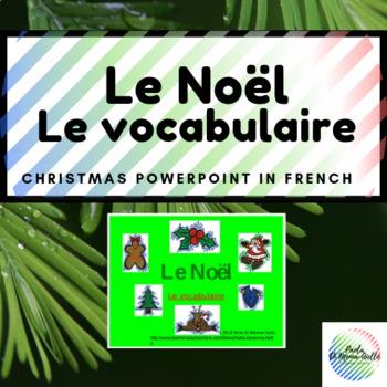 Preview of Le Noël (Christmas Powerpoint)