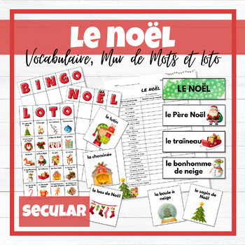 Preview of Noël - French Christmas Vocabulary Activity, Word Wall & Loto/Bingo - SECULAR