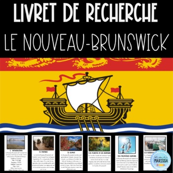 Preview of Le Nouveau-Brunswick: Livret de recherche Canada (French Canada research)