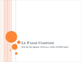 Le Passé Composé with AVOIR : Jeu de Six game