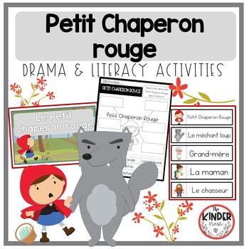 Preview of Le Petit Chaperon rouge: A French Drama and Literacy Unit
