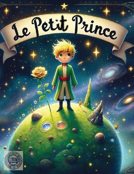 Preview of Le Petit Prince Best Seller Unit Bundle Activities & Projects en Francais