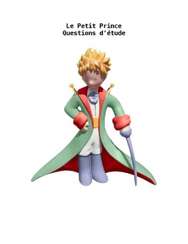 Preview of Le Petit Prince Questions d'étude (Study Questions for Little Prince) in French