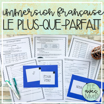 Preview of Le Plus-Que-Parfait (Immersion française)