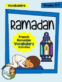 Le Ramadan - Beginner French Ramadan Vocabulary Activities