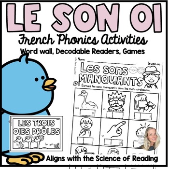 Preview of LE SON OI | Les sons français | Mon cahier de sons (French Phonics) (SOR)