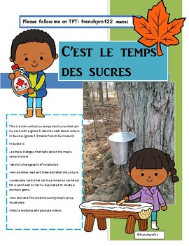 Preview of Le Temps Des Sucres Maple syrup in Quebec french grade 5 culture
