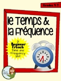 Le Temps et la Fréquence - Beginner French time and freque