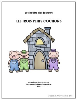 Le Théâtre des lecteurs : LES TROIS PETITS COCHONS | TPT