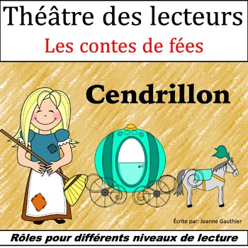 Preview of Le Théâtre des lecteurs: Cendrillon {French Readers' Theatre: Cinderella)