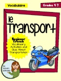 Le Transport - French Transportation Vocabulary Activities