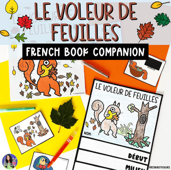 Preview of Le Voleur de Feuilles Book Companion | French Fall Read Aloud