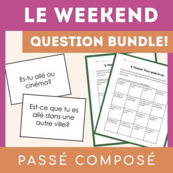 Preview of Le Weekend - Passé Composé Conversation Bundle