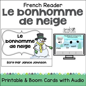 Preview of Le bonhomme de neige French Snowman Reader Print & Digital with Audio - français