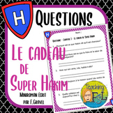 Le cadeau de Super Hakim | French Chapter Book Questions