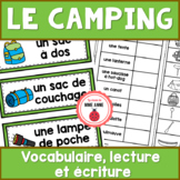 Le camping Vocabulaire, lecture et écriture FRENCH Camping