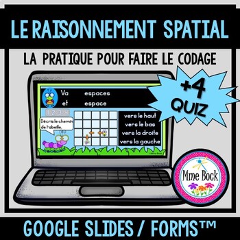 Preview of Le codage, le raisonnement spatial: Google Slides™/Forms™