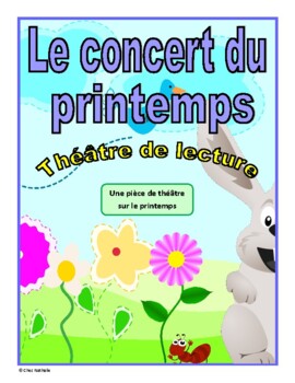 Preview of Le concert du printemps (Spring French Reader's Theatre)