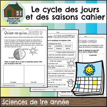 Preview of Le cycle des jours et des saisons cahier (Grade 1 Ontario FRENCH Science)
