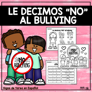 Preview of Le decimos "NO" al bullying | Spanish Worksheets