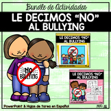 Le decimos "No" al bullying | Activities Bundle