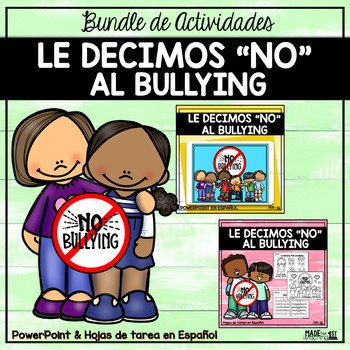 Preview of Le decimos "No" al bullying | Activities Bundle
